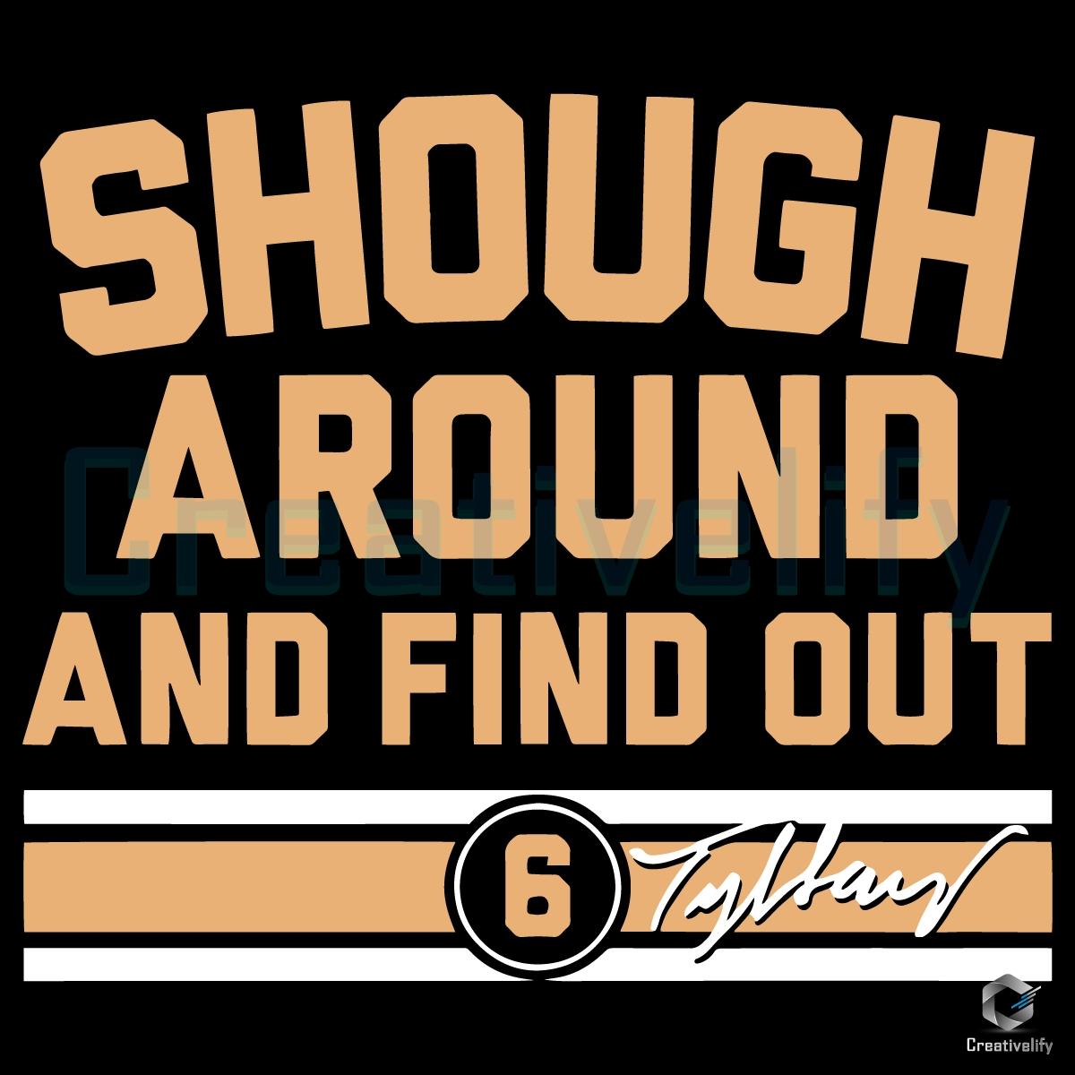 Tyler Shough Around And Find Out Texas Tech Football Bold Typography SVG