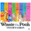 Winnie The Pooh Taylors Version Ts Lyrics Inspired PNG