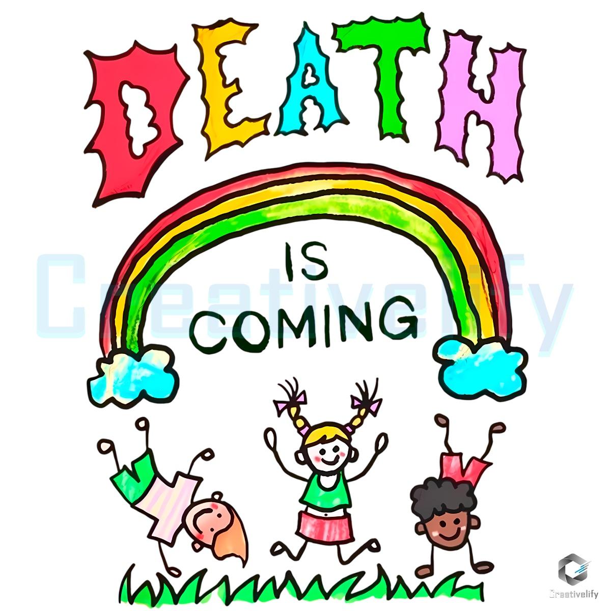 Death Is Coming Rainbow Kids Art PNG Death Is Coming Rainbow Kids Art PNG
